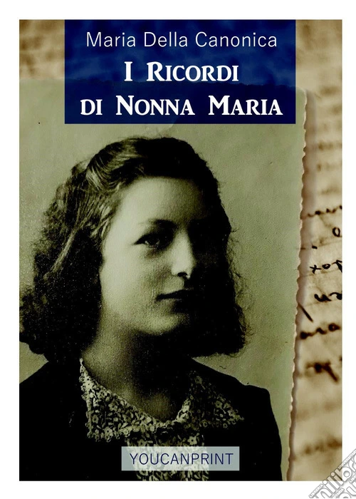 I ricordi di nonna Maria