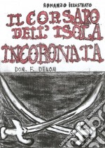 Il corsaro dell'isola incoronata libro