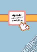 Agenda dell'insegnante specialista. Con QR Code