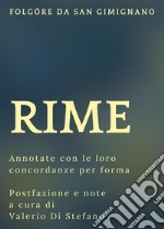 Rime (Annotate con le loro concordanze) libro