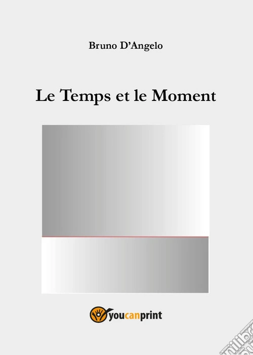 Le temps et le moment