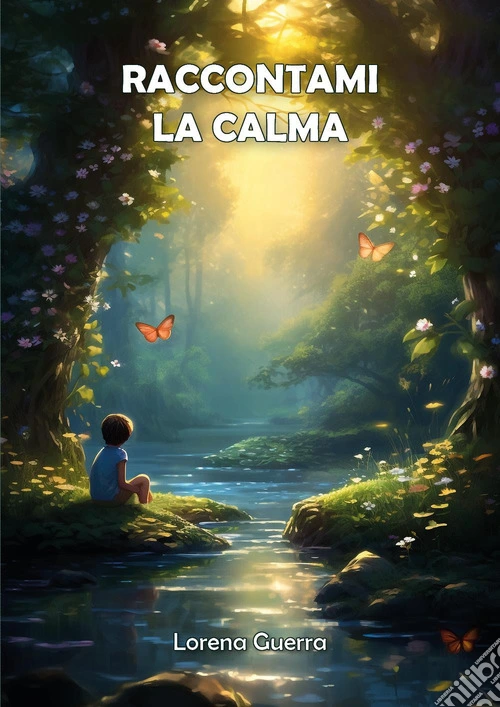 Raccontami la calma