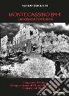 Montecassino 1944, un'abbazia torturata libro