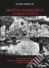 Montecassino 1944, un'abbazia torturata libro di Tasciotti Nando