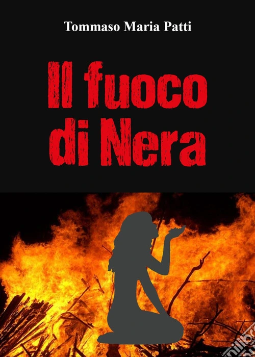 Il fuoco di Nera