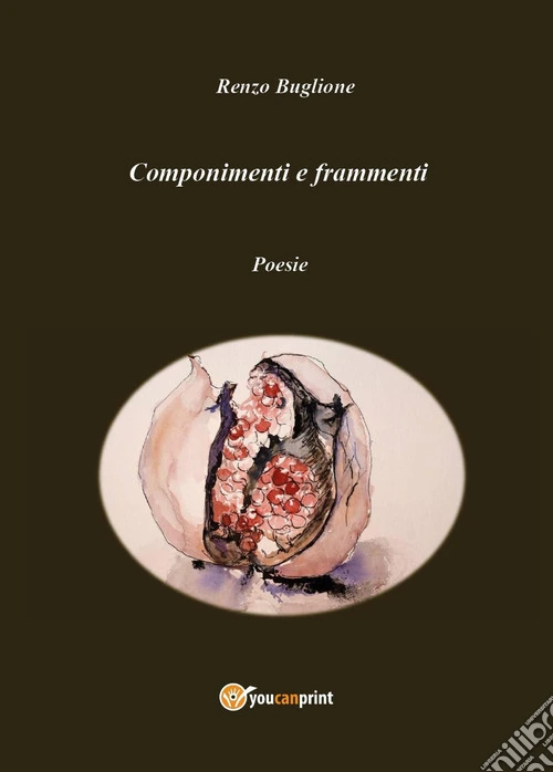 Componimenti e frammenti