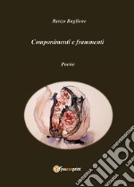 Componimenti e frammenti libro