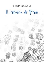 Il ritorno di Free