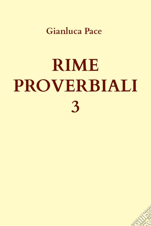Rime proverbiali. Vol. 3