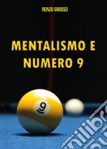 Mentalismo e numero 9 libro