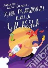 Fiabe tradizionali dalla galassia libro