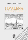 I d'Alena libro di Di Sanza D'Alena Alfonso