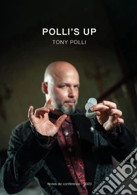 Polli's up. Note di conferenza