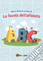 La favola dell'alfabeto libro