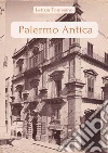 Palermo antica libro di Tomasino Letizia