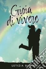 Gioia di vivere