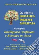 Formazione. Intelligenza artificiale e robotica in classe libro