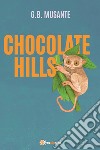Chocolate hills libro
