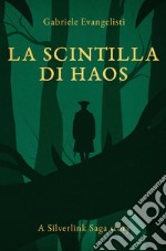 La scintilla di Haos libro