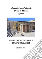 Antologia culturale estate biccarese 2023