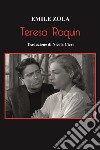 Teresa Raquin libro di Zola Émile