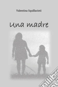 Una madre