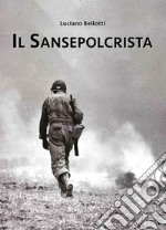 Il sansepolcrista