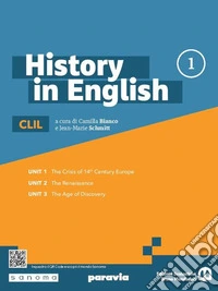History in English. Per le Scuole superiori. Con e-book. Con espansione online. Vol. 1 libro