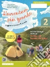 Avventura pi� grande. Ediz. essenziale. Per la Scuola media. Con e-book. Con espansione online (L'). Vol. 2