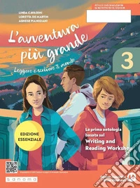 Avventura più grande. Ediz. essenziale. Per la Scuola media. Con e-book. Con espansione online (L'). Vol. 3 libro