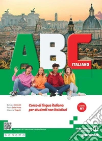Abc italiano. Per le Scuole superiori. Con e-book. Con espansione online libro
