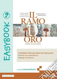 Ramo d'oro. Easybook. Per le Scuole superiori. Con e-book. Con espansione online (Il). Vol. 1 libro