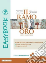 Ramo d'oro. Easybook. Per le Scuole superiori. Con e-book. Con espansione online (Il). Vol. 2 libro