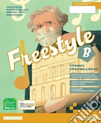 Freestyle. Per la Scuola media. Con e-book. Con espansione online. Vol. B libro