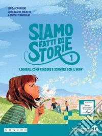 Siamo fatti di storie. Leggere, comprendere e scrivere con il WRW. Con Mitologia ed epica. Per la Scuola media. Con e-book. Con espansione online. Vol. 1 libro