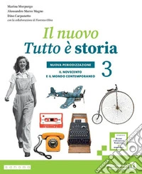 IL NUOVO TUTTO Ãˆ STORIA 3 NUOVA PERIODIZZAZIONE libro