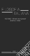 Filosofia italiana (2022). Vol. 1: 1902-2022: 120 anni dalla «grande» Estetica di Croce libro