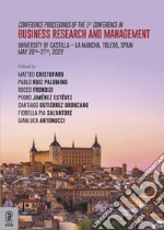 Conference Proceedings of the 1st Conference in Business Research and Management. University of Castilla. La Mancha, Toledo, Spain. May 26th-27th, 2022 libro