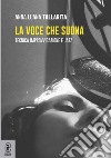 La voce che suona. Tecnica improvvisazione e jazz libro di Tallarita Anna Luana