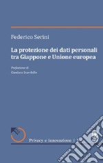 La protezione dei dati personali tra Giappone e Unione europea