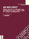 Quo vadis Europe? libro