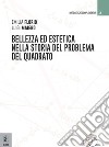 Bellezza ed estetica nella storia del problema del quadrato libro