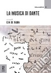 La musica di Dante libro