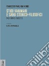 Studi vaniniani e saggi storico-filosofici libro
