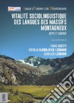 Vitalité sociolinguistique des langues des massifs montagneux. Alpes et Caucase