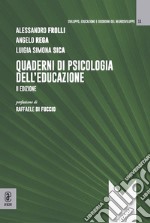 Quaderni di psicologia dell'educazione