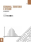 Economia, territorio e azienda. Edizione 2022 libro