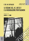 Il regime del 41 bis o.p. e la rieducazione penitenziaria libro