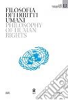Filosofia dei diritti umani-Philosophy of human rights (2022). Ediz. bilingue. Vol. 63 libro di Zavatta L. (cur.)