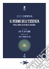 Il regno dell'essenza. Primo libro dei regni dell'essere libro